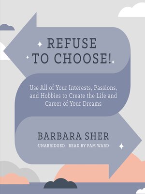cover image of Refuse to Choose!